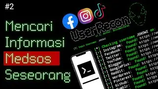 OSINT MENCARI INFORMASI MEDIASOSIAL SESEORANG  MENGGUNAKAN TERMUX | #2