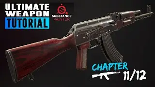 Ultimate Weapon Tutorial - Create a game ready weapon in 3Ds Max , Substance Painter &Marmoset 11/12