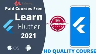 Flutter Crash Course for Beginners 2021 - Build a Flutter App with Google's Flutter & Dart- LEC #12