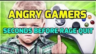 Angry Gamers - Seconds Before Rage Quit