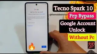 Tecno Spark 10 Frp Bypass | Google Account Unlock Without Pc | New Method 2024 💯