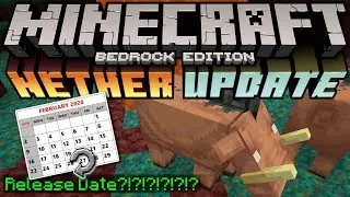 Minecraft Bedrock - NETHER UPDATE - BETA RELEASE DATE?!?! Really ?! MCPE , Xbox , Windows