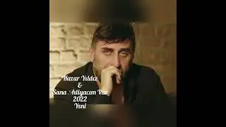 Hazar Yıldız ~ Sana İhtiyacım Var
