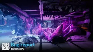 Relicta - Level skip exploit - PC [Gaming Trend]