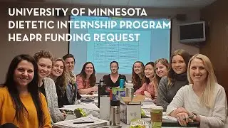U of M Dietetic Internship Program HEAPR Funding Request