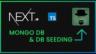 🟡 #6: Mongoose & Seeding in Next JS | Redesign Website Using Next and Tailwind | TypeScript