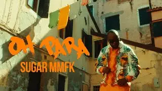 Sugar MMFK - Oh Para