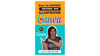 Import vectors from Illustrator to Canva.