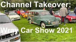 Ben from Planetauto's Scintillating Shambolic Shuffle Around the Wray Classic Car Show 2021