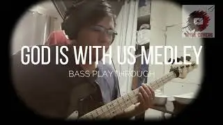 God is with us Medley - Don Moen (Bass Playthrough)