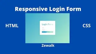 Login Form With HTML & CSS [2022] || Zewalk