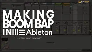 How To Make Boom Bap Drums For Beginners | Ableton Tutorial