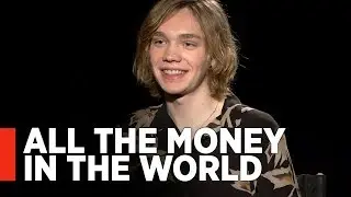 Charlie Plummer talks ALL THE MONEY IN THE WORLD