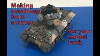 Building a sandbag front from scratch for your 1/35 Tank, step by step