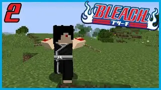 THE JOURNEY OF A STRUGGLING SHINIGAMI! || Bleach MMO (Minecraft Bleach Mod) Episode 2