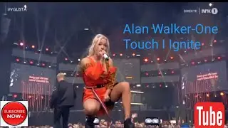 Alan Walker-One Touch I Ignite
