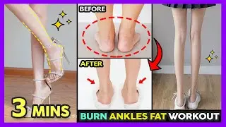 🔥3 MINS BURN ANKLES FAT WORKOUT | Slim & Shrink ankles, Skinny ankles, Slim calves