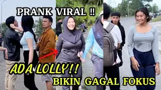 FUNY PRANK LOLLY  VIRAL BIKIN GAGAL FOKUS