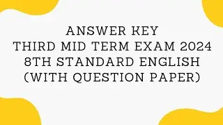Answer key Third Mid term Exam 2024 8th standard English (With question paper).