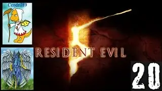Resident Evil 5 Blind with Cendril89 Ep. 20 Old friends