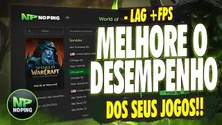 COMO DIMINUIR O PING (LAG) E AUMENTAR O FPS NO WORLD OF WARCRAFT!