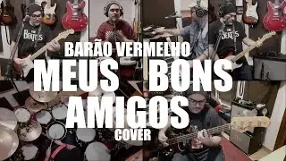 Meus Bons Amigos (Tributo Barão Vermelho)