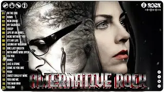 All Time Favorite Alternative Rock Songs - Linkin park, Creed, AudioSlave, Hinder, Evanescence
