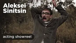 Acting showreel Aleksei Sinitsin