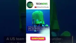 Under-Water Tent ⛺ That Allows Scuba Drivers to Spend Longer Periods Under The Sea 