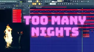 Metro Boomin, Don Toliver, Future - Too Many Nights (Fl Studio Remake)