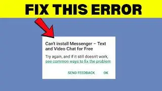 Fix Can’t Install Messenger on Android (Easy Fix)