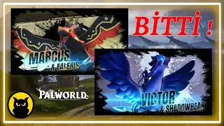 BİTİRDİK ! / MARCUS & FALERIS AND VICTOR & SHADOWBEAK / 2 BOSS FIGHT #palworld #bossfight #endgame