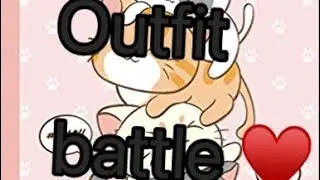 My first Outfit battle!!!