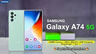 Samsung Galaxy A74 5G | Flagship Killer Phone | Coming Soon🔥