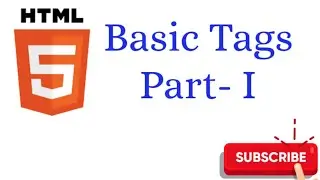 HTML Basic Tags Part-I What is HTML Tags? 