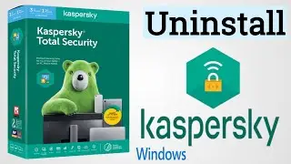 How To Uninstall Kaspersky Total Security in Laptop | Kaspersky Uninstall