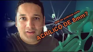 40W de potencia corta acrílico de 8mm?  DUE FLOW