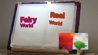 Fairy world and Real world