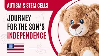 Stem Cell Therapy for Autism: 5 Days, 3 Treatments