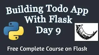 Creating Todo App With Flask | Python Flask Todo App #9