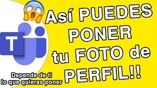 Como PONER una FOTO de PERFIL en MICROSOFT TEAMS