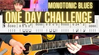 Beginner Monotonic Blues Guitar Lesson with Tabs On Screen- One Day Challenge