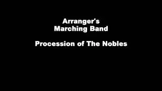 Procession of The Nobles