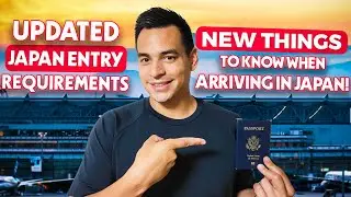 UPDATED Japan Entry Requirements Guide! NEW Things To Know When Arriving In Japan 2023!