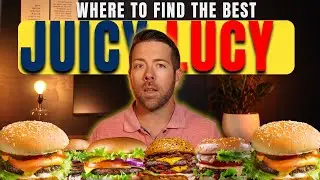 Where to get the best Juicy Lucy