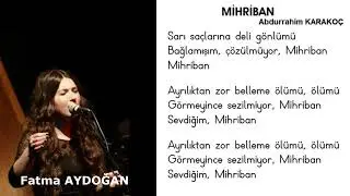 MİHRİBAN - Fatma AYDOĞAN