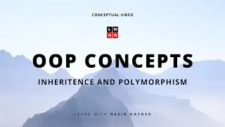 Inheritance and Polymorphism - Conceptual