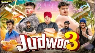 JUDWAA 3 || Kaptain Kunwar