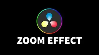 How To Add Zoom Effect | DaVinci Resolve 18 Tutorial