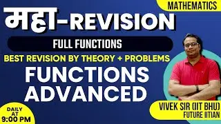 महा-Revision | Differential Calculus | Crash Course | Functions | JEE  | Best Maths | Vivek Sir